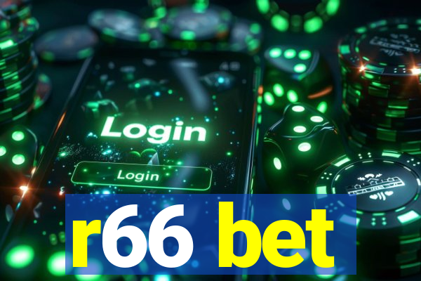 r66 bet